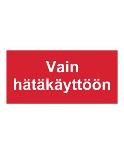 Kun til nødsituationer, Klistermærke, 400x100 mm