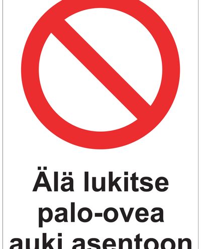 Branddøre må ikke låses i åben position, Klistermærke, 200x300 mm Branddøre må ikke låses i åben position, Klistermærke, 200x300 mm