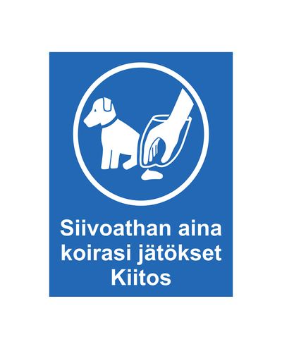Rengør altid din hunds afføring i hånden, Ibond, 200x300mm