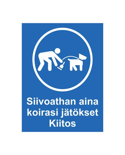 Ryd altid op efter din hunds afføring, squat, Ibond, 200x300mm