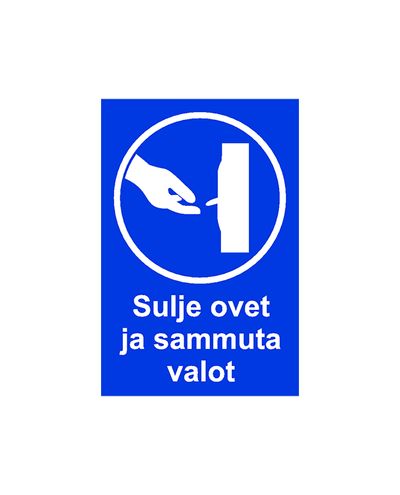 Luk dørene, sluk lyset, klistermærke, 200x300 mm Luk dørene, sluk lyset, klistermærke, 200x300 mm